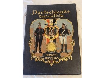 Antique 1900 Germany's Army And Navy Detichlands Heer Und Flotte