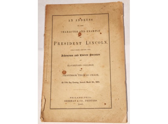 1865 Booklet Abraham Lincoln Seminar Thomas Chase Haverford College PA