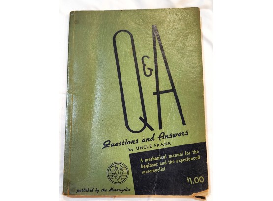 1940 Motorcycle Repair Manual Q A Questions And Answers By Uncle Frank Harley HD