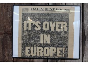 Newspaper Print ' Its Over In Europe' May 8, 1945 11' X 14' See Pictures For Details