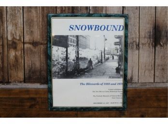 Poster Snowbound 'Blizzard Of 1888 And 1978' 22' X 18'