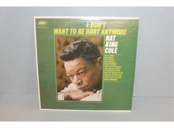 Nat King Cole - I Don't Want To Be Hurt Any More