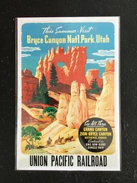Union Pacific Railroad This Summer Visit Bryce Canyon National Park Utah Poster