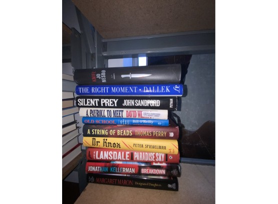 LOT OF 10 BOOKS INCLUDING JONATHAN KELLERMAN AND AND BILL OREILLY
