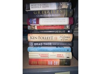 LOT OF 10 BOOKS INCLUDING THOMAS CAHILL AND BRAD THOR