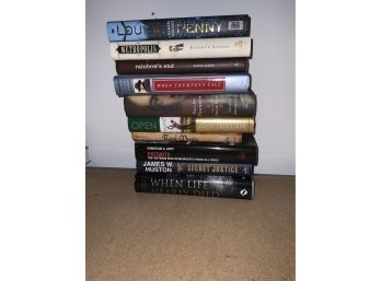 LOT OF 10 BOOKS INCLUDING LOUISE PENNY AND JAMES W. HUSTON