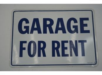 TIN METAL SIGN- LIKE NEW! GARAGE FOR RENT!