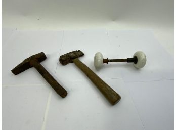 LOT OF 2 ANTIQUE HAMMERS WITH A PORCELAIN DOOR KNOB