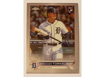 2022 Topps Chrome Update Spencer Torkelson Rookie Debut Baseball Card Tigers RC