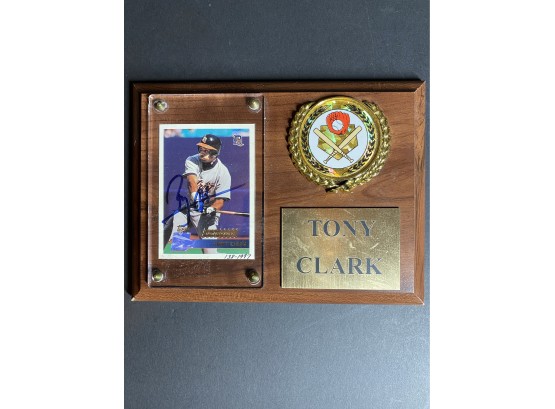 Detroit Tiger Tony Clark Autographed Card On Plaque
