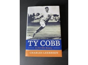 Ty Cobb A Terrible Beauty By Charles Leerhsen