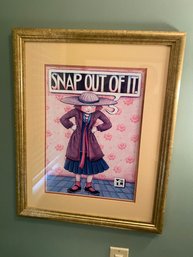 235 Snap Out Of It Print (21x26)