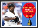2008 Topps:  Dontrelle Willis