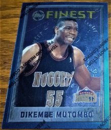 1996 Topps Finest:  Dikembe Mutumbo