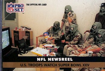 1991 NFL Pro Set:  US Soldiers Watching The Super Bowl