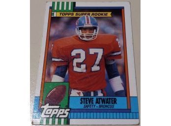 Topps 1990:  Steve Atwater (Topps Super Rookie)