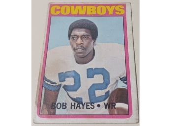 1972 Topps:  Bob Hayes