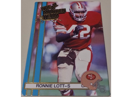 1990 All Madden Team:  Ronnie Lott (Hall Of Fame)
