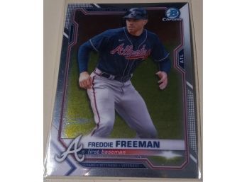2021 Bowman Chrome:  Freddie Freeman
