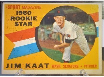 1960 Topps:  Jim Kaat (Rookie Card) - Newly Elected Hall Of Fame