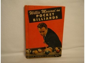 SIGNED Willie Mosconi On Pocket Billiards Book- 1948 -shippable