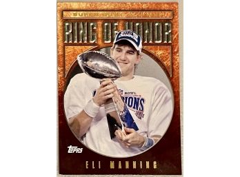 Eli Manning Topps 2008 Ring Of Honor Card