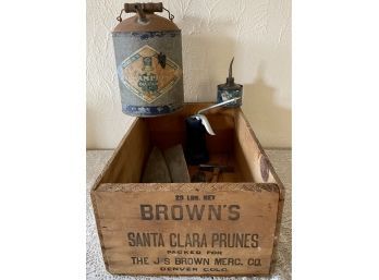 Antique Champion Antique Oil Can, Maytag Oil Can, Browns Santa Clara Prunes Wood Box And Vintage Hand Tools