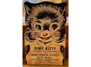 1954 Dime Kitty Advertising Home Federal Savings, Loveland Colorado, Includes 30 Dimes 1960's & 70's