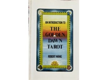 Introduction To The Golden Dawn Tarot Book By Robert Wang