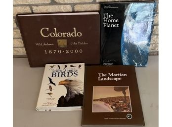 (4) Assorted Coffee Table Books - The Home Planet, John Fielder Colorado, North American Bird, And More