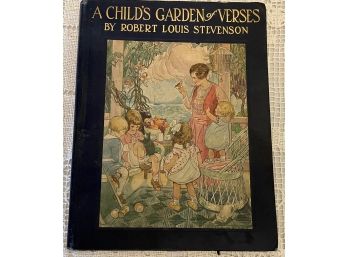 A Child's Garden Of Verses By Robert Louis Stevenson Copyright 1919