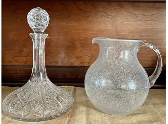 Vintage Crystal Decanter And A Hand Blown Glass Pitcher
