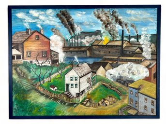 Folk Art, Oil Painting Of Industrial Scene With Fire (Poibly Pittsburgh And The USS Steel Mill)