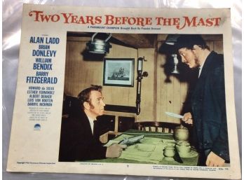 Original Movie Lobby Card, C1956 Two Years Before The Mast (353)