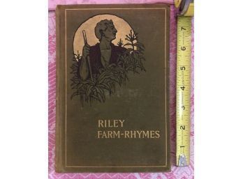Antique Book - Riley - Farm Rhymes, Shipping Is Available On Books