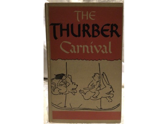 The Thurber Carnival - Author: James Thurber