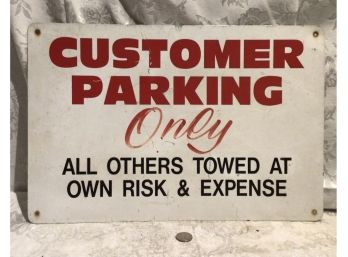 Vintage Sign - Customer Parking Only