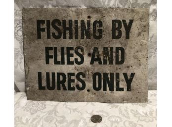 Vintage Metal Fishing Sign - Fishing By Flies And Lures Only