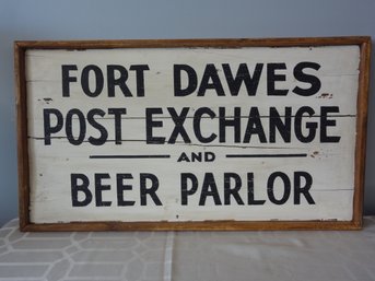 Fort Dawes Post Exchange Wooden Plaque