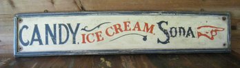 Vintage Candy Ice Cream And Soda Wooden Sign
