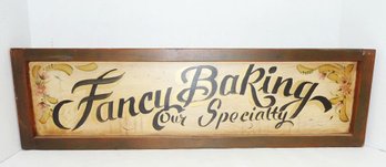 Fancy Baking Specialty Wooden Sign