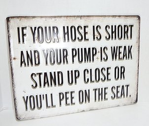 Bathroom Sign, Joke Message For Guys
