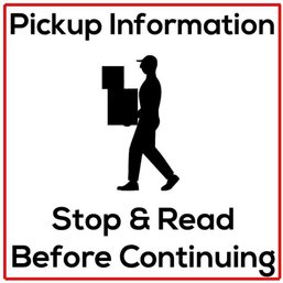 Pick Up Instructions