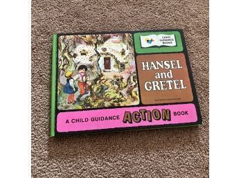 Hansel And Gretel: A Child Guidance Action Book
