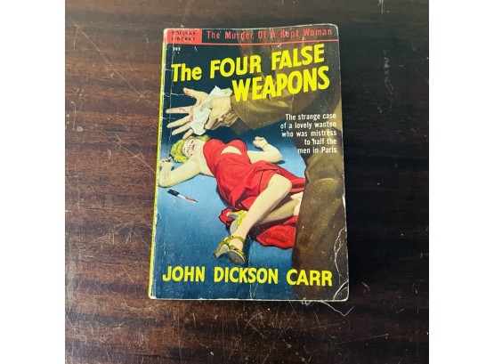 The Four False Weapons By John Dickson Carr Popular Library Paperback C.1950