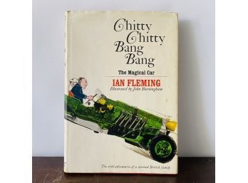 1964 Chitty Chitty Bang Bang The Magical Car By Ian Fleming (Shelf 2)