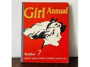 Girl Annual Number 7 Edited By Marcus Morris (Shelf 2)