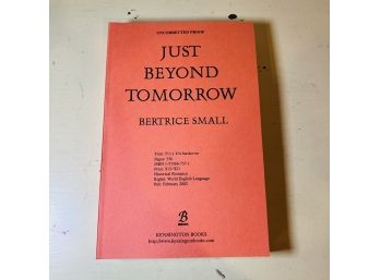 Uncorrected Proof Copy Of 'Just Beyond Tomorrow' By Bertrice Small