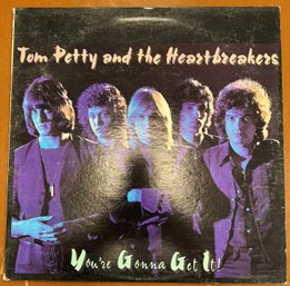 Tom Petty And The Heartbreakers  - You're Gonna Get It