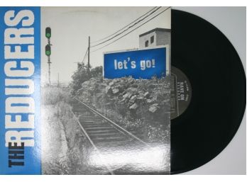 The Reducers - Lets Go